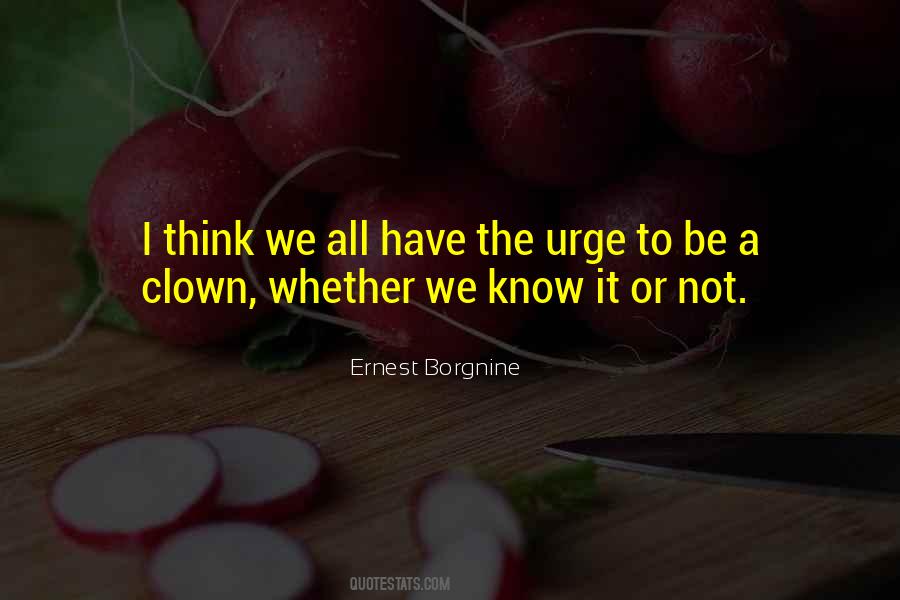 Borgnine Quotes #583590