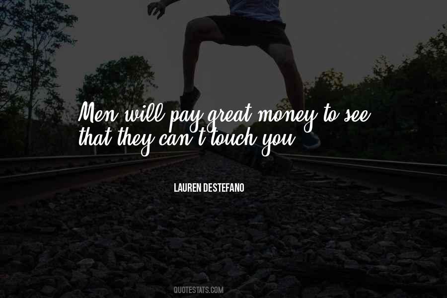 Great Money Quotes #1571917