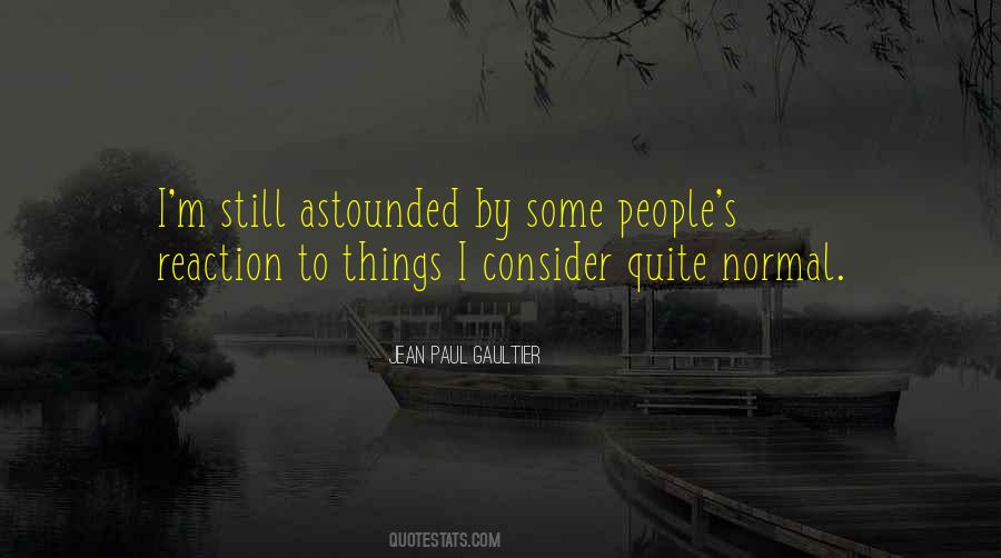 Normal Reaction Quotes #382262