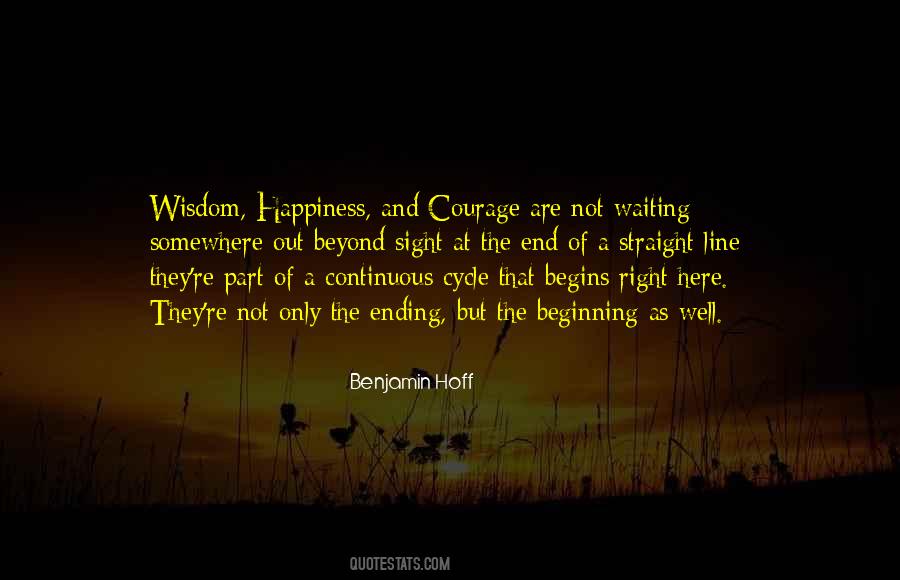 Happiness Begins Quotes #1341123