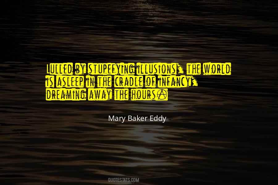 Lulled To Sleep Quotes #773975