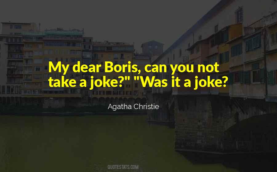 Boris Quotes #643966