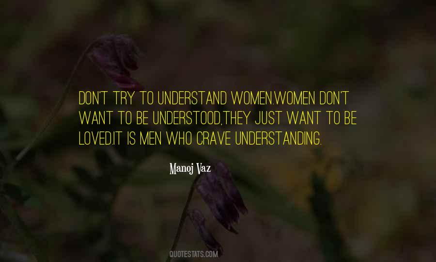 Understanding Women Quotes #315404