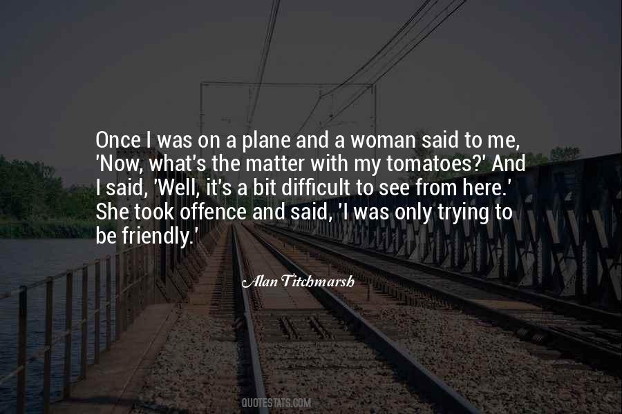 Ejderin G C Quotes #967206