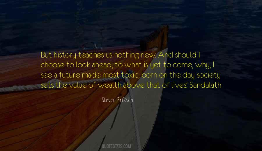 Born Into Wealth Quotes #1142805 Born Into Wealth Quotes #1142805