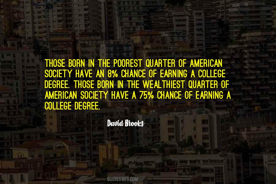Born Into Wealth Quotes #1158839 Born Into Wealth Quotes #1158839