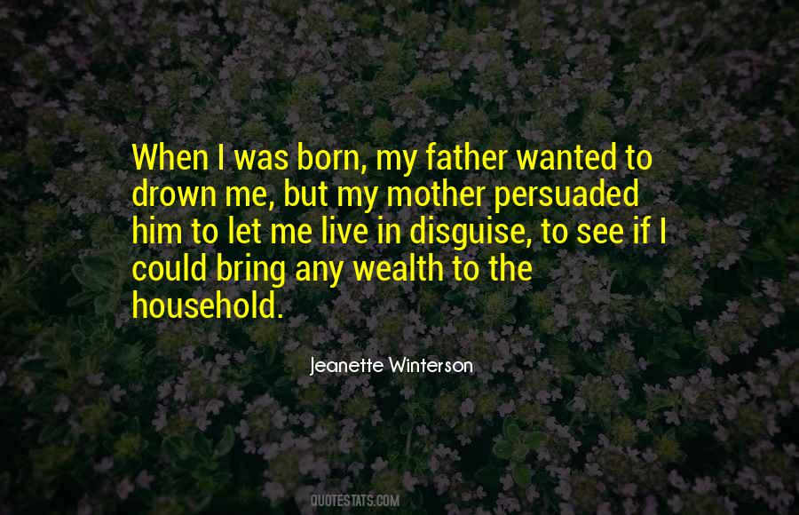 Born Into Wealth Quotes #220999