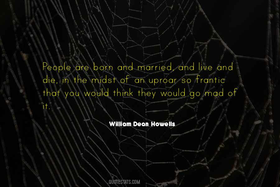 Born Live Die Quotes #435392
