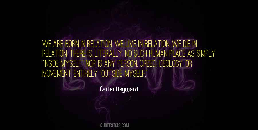 Born Live Die Quotes #529978