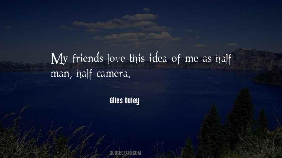 Quotes About Love My Friends #294942
