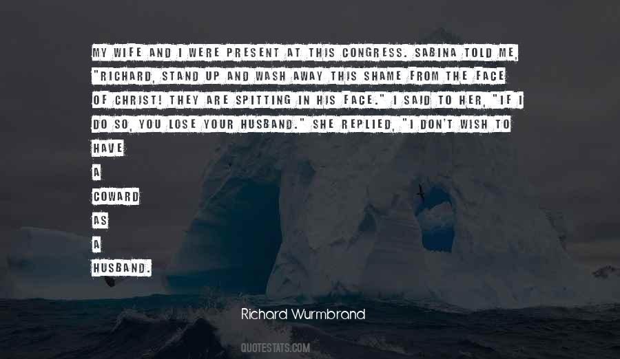 Richard And Sabina Wurmbrand Quotes #1111424