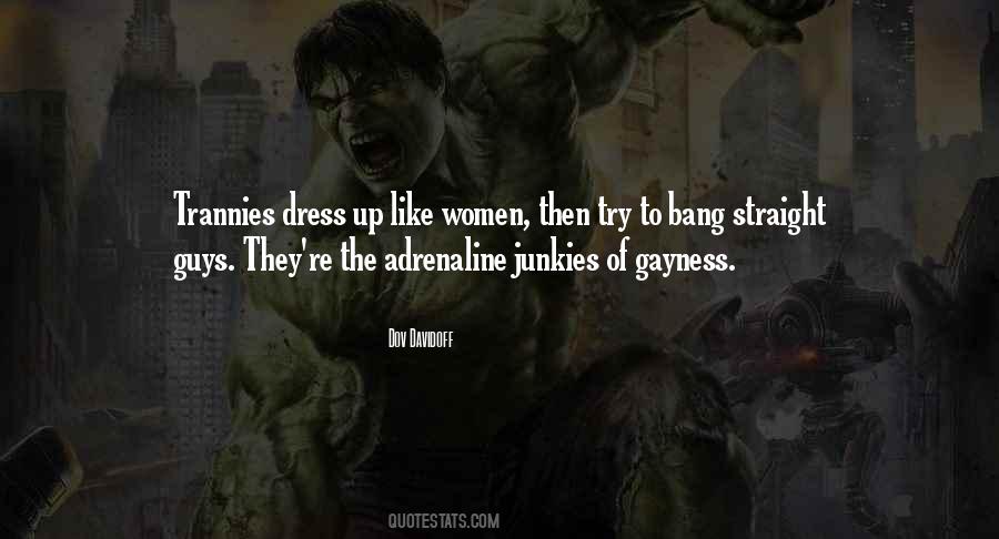 Dress Up Like Quotes #202375