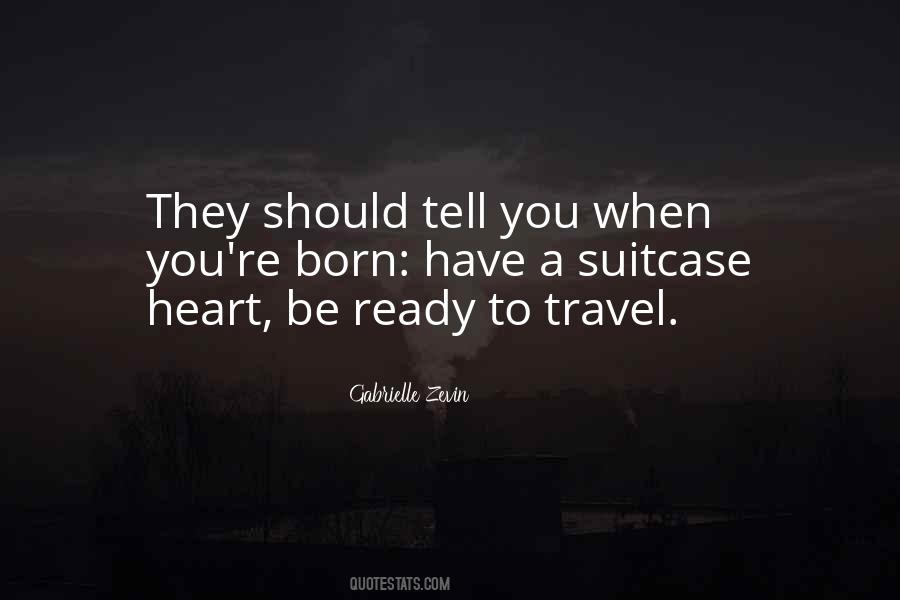 Born Ready Quotes #1319402