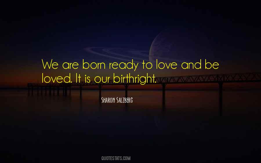 Born Ready Quotes #1635929