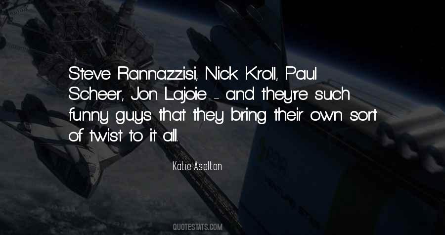Aselton Katie Quotes #1534615