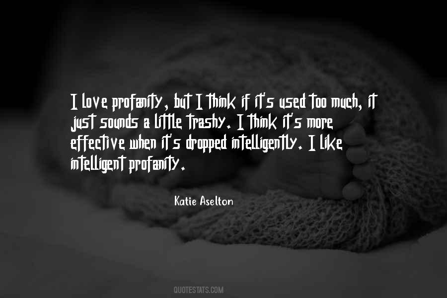 Aselton Katie Quotes #697569