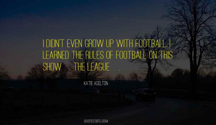 Aselton Katie Quotes #946026