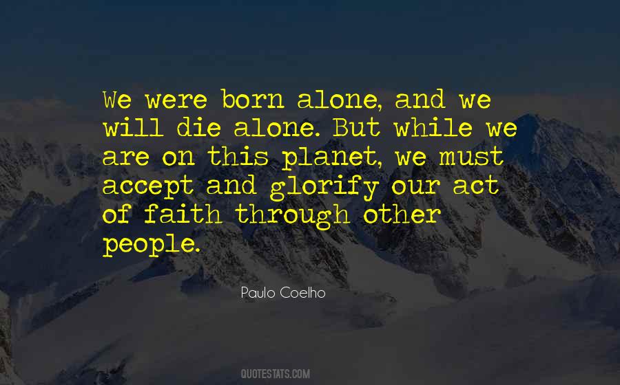 Born To Be Alone Quotes #111635