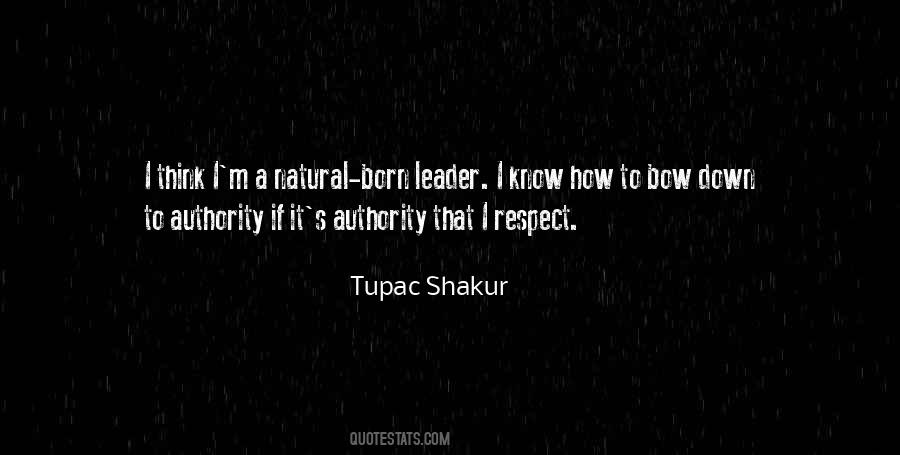 Born To Be Leader Quotes #1261305