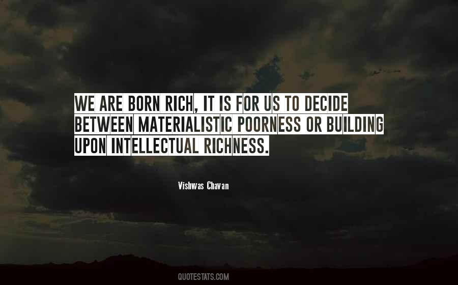 Born To Be Rich Quotes #979612