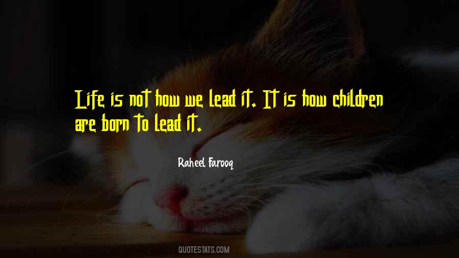 Born To Lead Quotes #124566