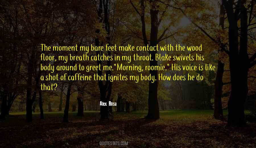 Greet The Morning Quotes #1024793