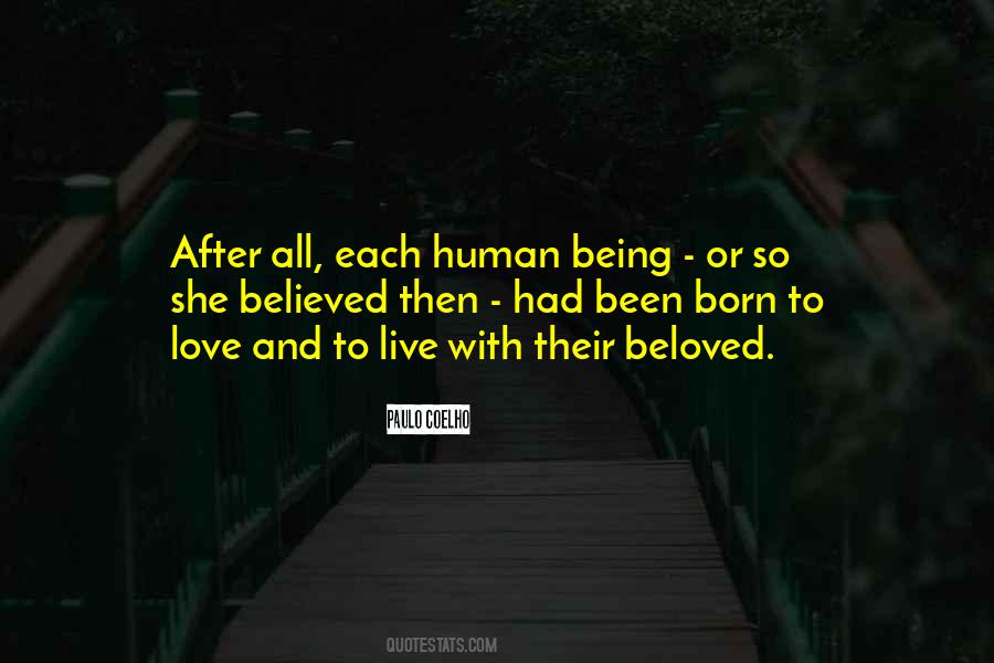 Born To Live Quotes #669864 Born To Live Quotes #669864