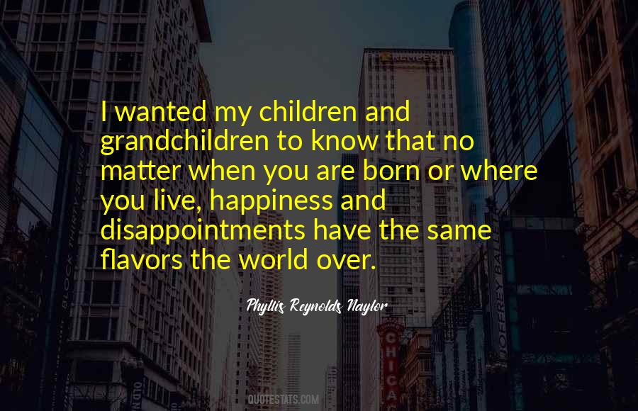 Born To Live Quotes #683104 Born To Live Quotes #683104
