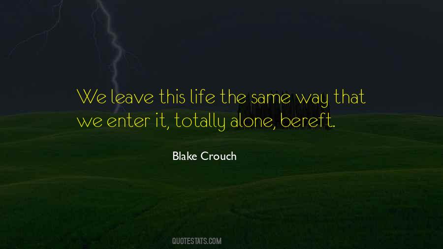 Alternate Life Quotes #1744437
