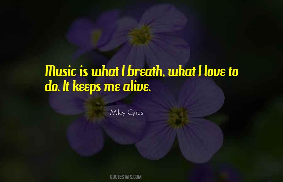 Quotes About Love Miley Cyrus #957275