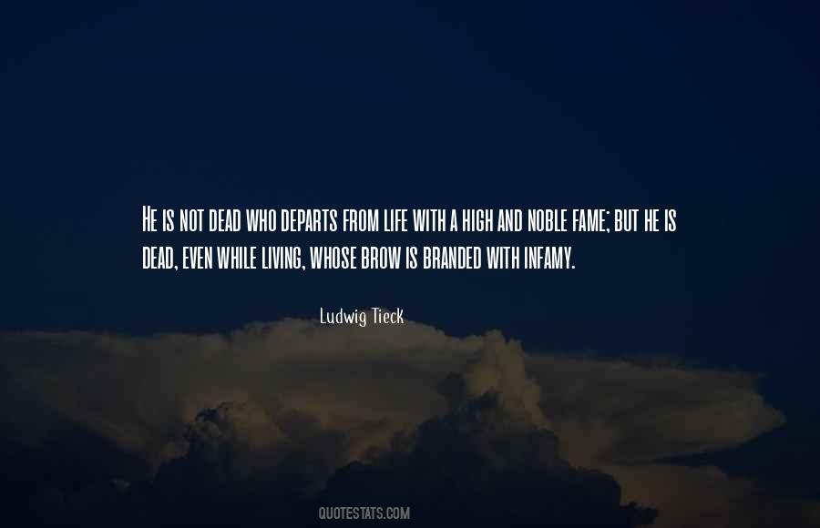 Living A Noble Life Quotes #678649