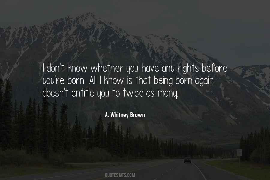 Born Twice Quotes #938663