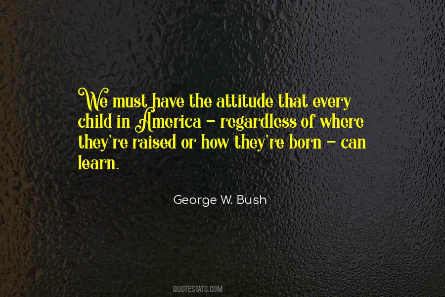 Born With Attitude Quotes #942418