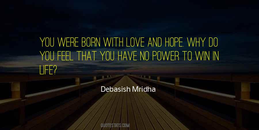 Born With Love Quotes #1186556