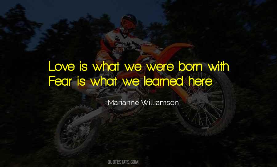 Born With Love Quotes #517526
