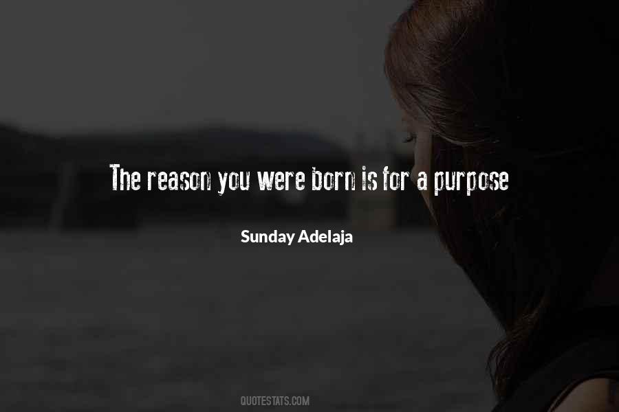 Born With Purpose Quotes #1211677