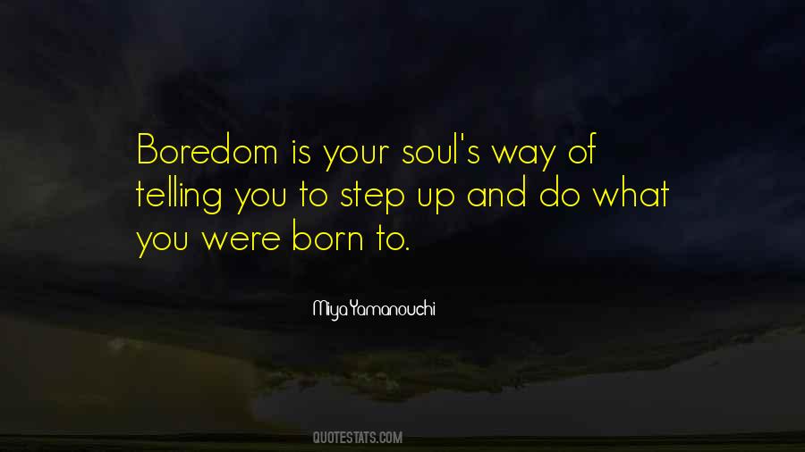 Born With Purpose Quotes #1332844