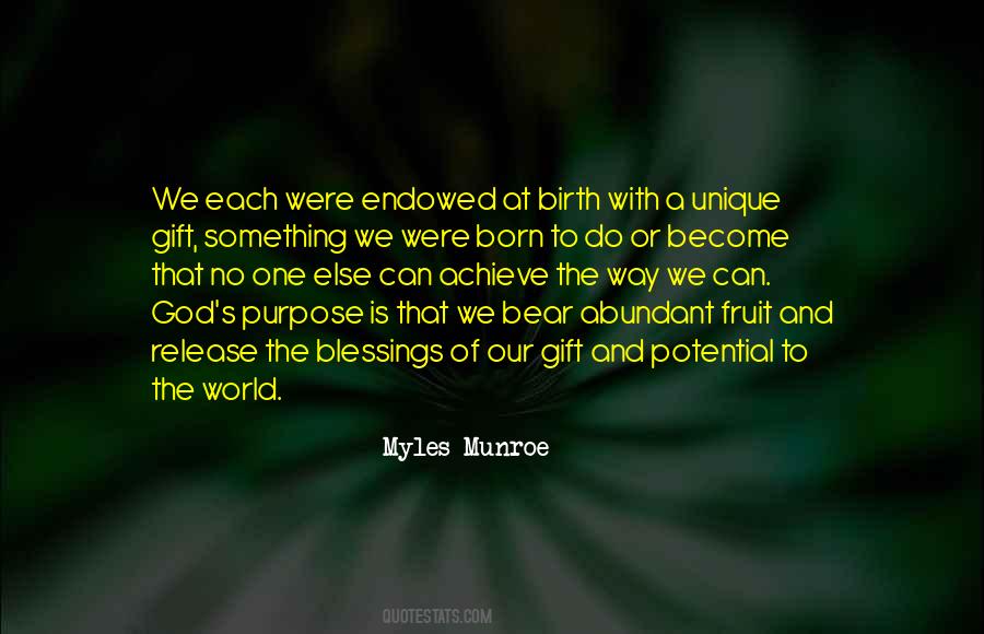 Born With Purpose Quotes #593644