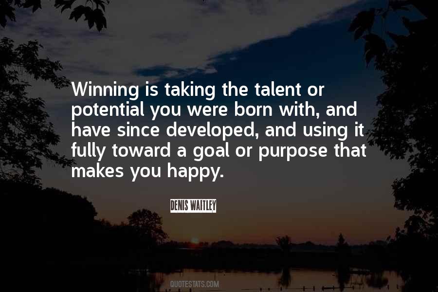 Born With Purpose Quotes #621981