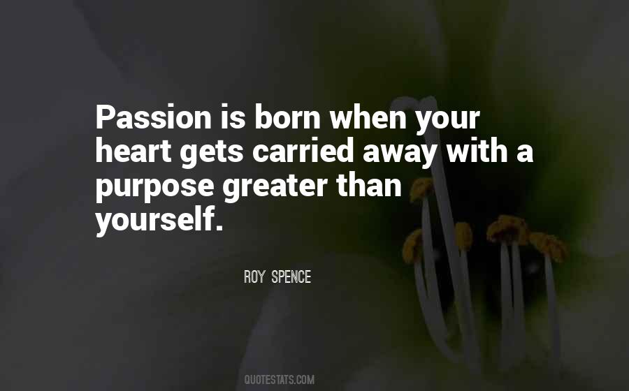 Born With Purpose Quotes #668283