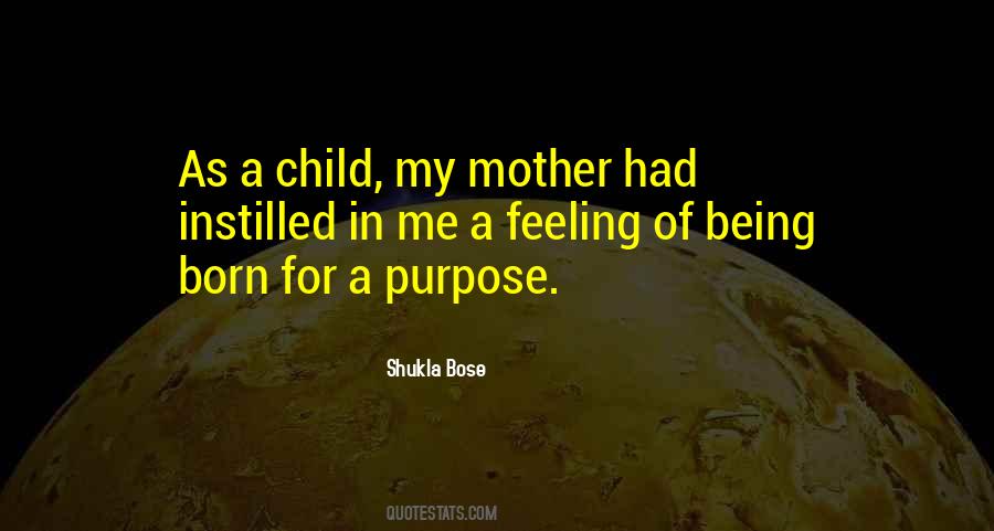 Born With Purpose Quotes #970024