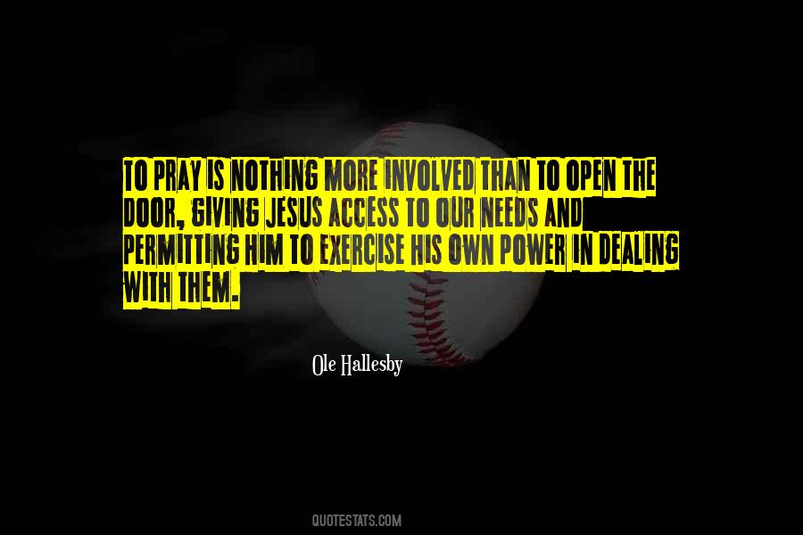 Jesus Would Go Off By Himself To Pray Quotes #234212