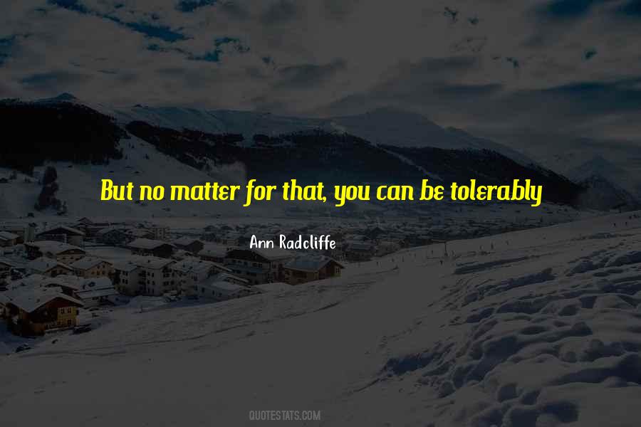 Tolerably Well Quotes #804127