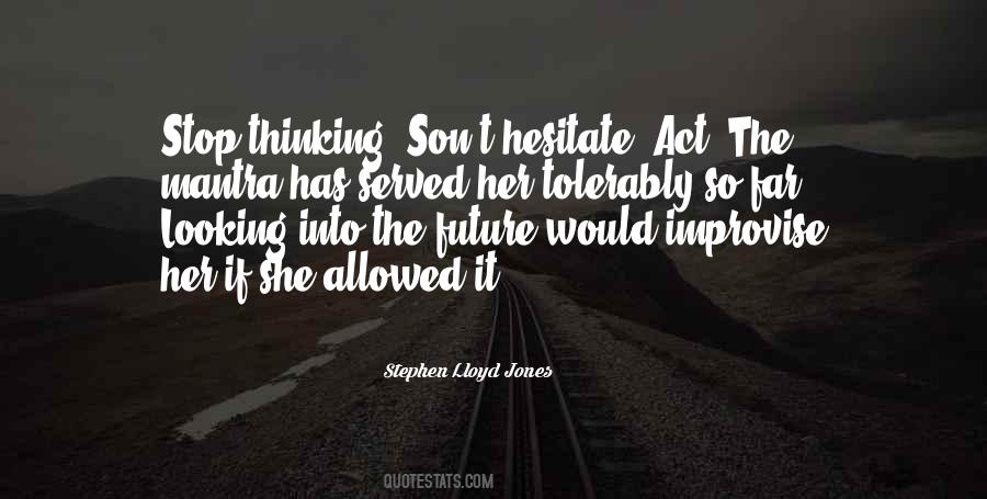 Tolerably Well Quotes #914058