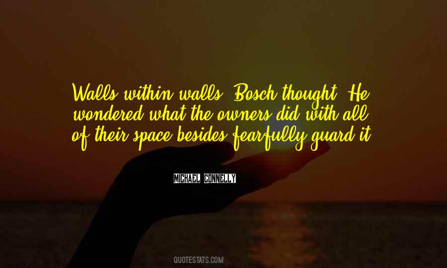 Bosch Quotes #1626