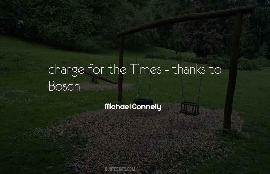 Bosch Quotes #923609