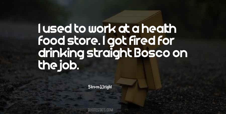 Bosco Quotes #896223