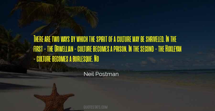 Culture Has Two Quotes #133581