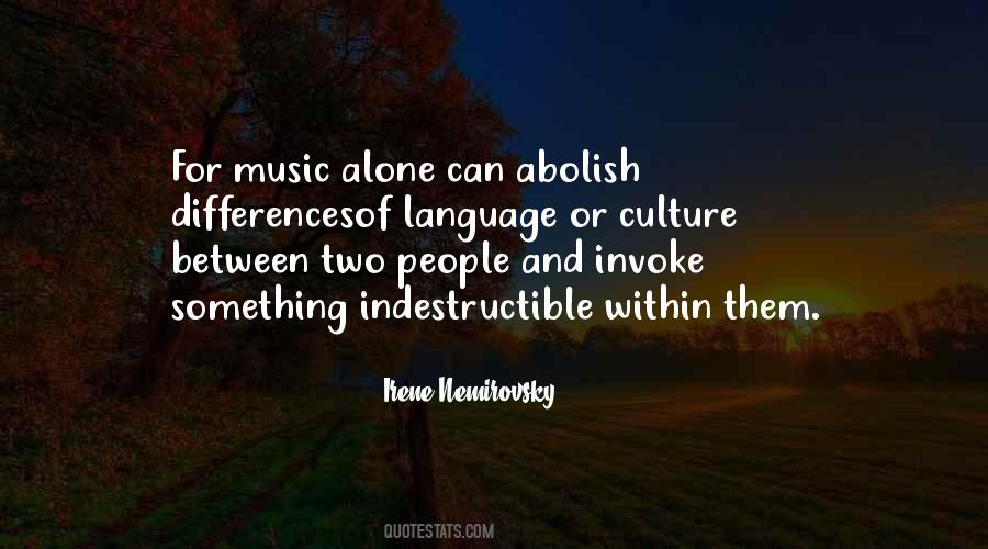 Culture Has Two Quotes #226680