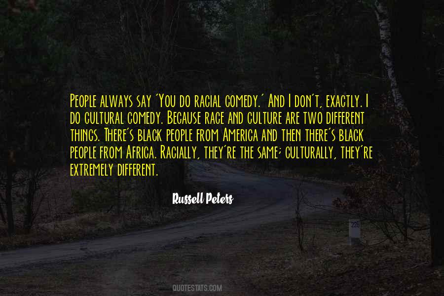 Culture Has Two Quotes #283079